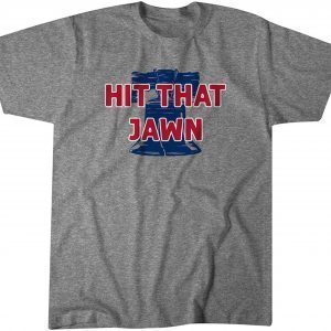 Hit That Jawn T-Shirt