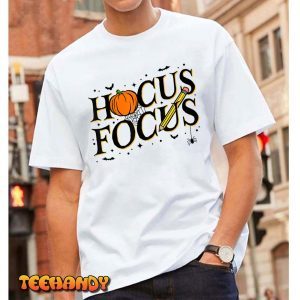 Hocus Focus Teacher Appreciation Halloween Hocus Pocus T-Shirt