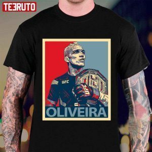 Hope Style Charles Oliveira 2022 Shirt