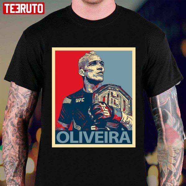 Hope Style Charles Oliveira 2022 Shirt