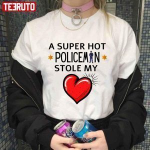 Hot Policeman Stole My Heart Classic shirt