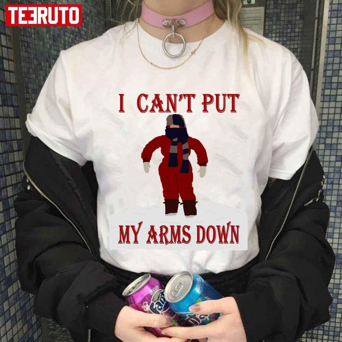 I Can’t Put My Arms Down A Christmas Story 2022 ShirtI Can’t Put My Arms Down A Christmas Story 2022 Shirt