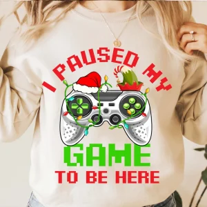 I Paused My Game To Be Here Christmas Gamer 2022 Shirt