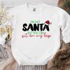 I'm Not Santa But You Can Sit On My Lap Christmas 2022 Shirt