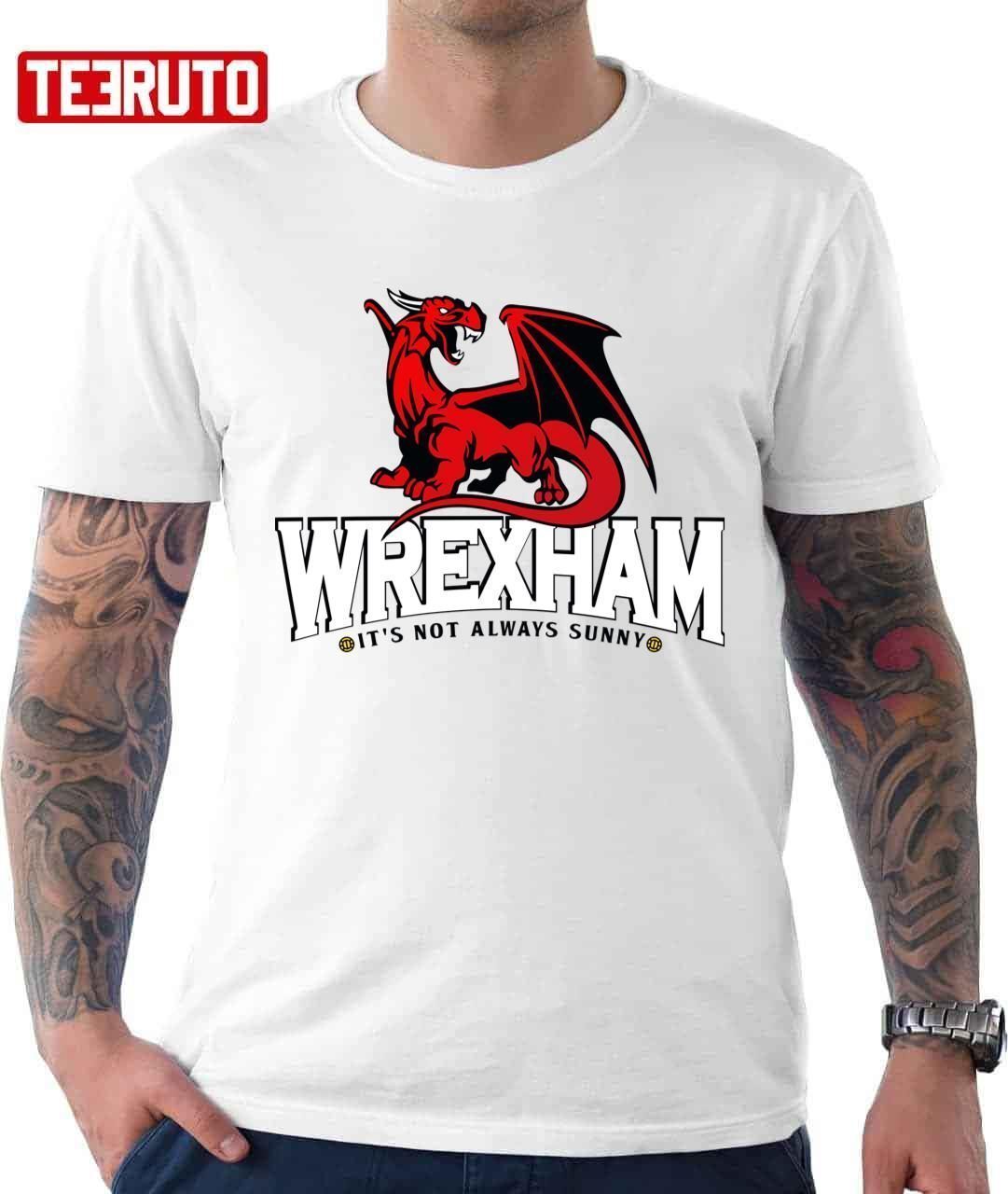 It’s Not Always Sunny In Wrexham Fanart Classic Shirt