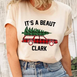 It's a Beaut Clark Christmas 2022 Shirt