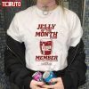 Jelly Of The Month National Lampoon’s Christmas Vacation Classic Shirt