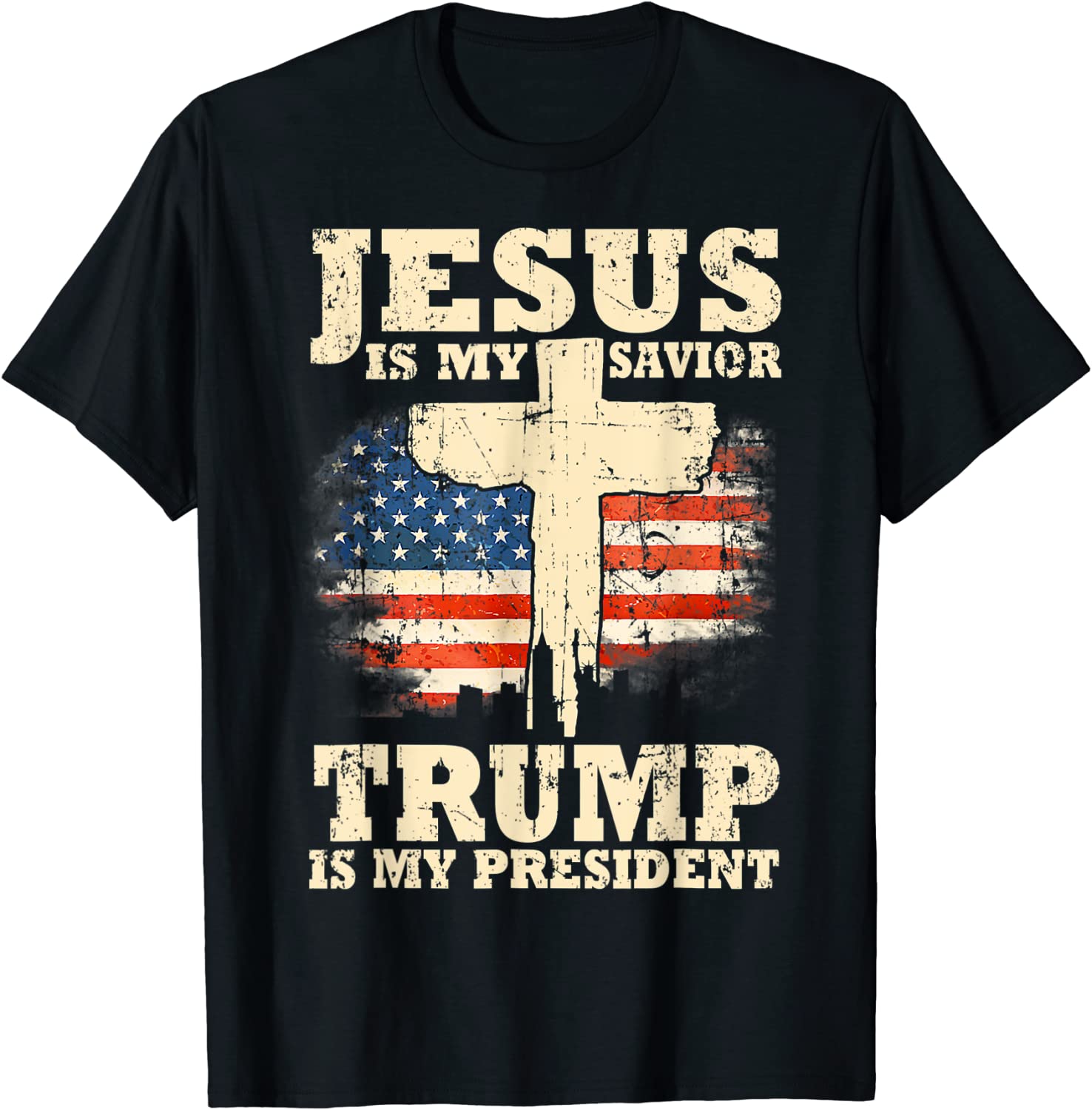 Jesus Is My Savior Trump Is My President Trump Supporter 2022 Shirt