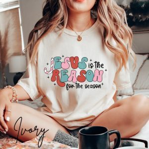 Jesus is the reason for the season Christmas 2022 Shirt