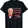 Jingle Joe Biden Xmas Rhyme Trump 45 Ugly Christmas Classic Shirt