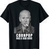 Joe Biden Cornpop Was A Bad Dude Trump 2024 Re Election Classic Shirt