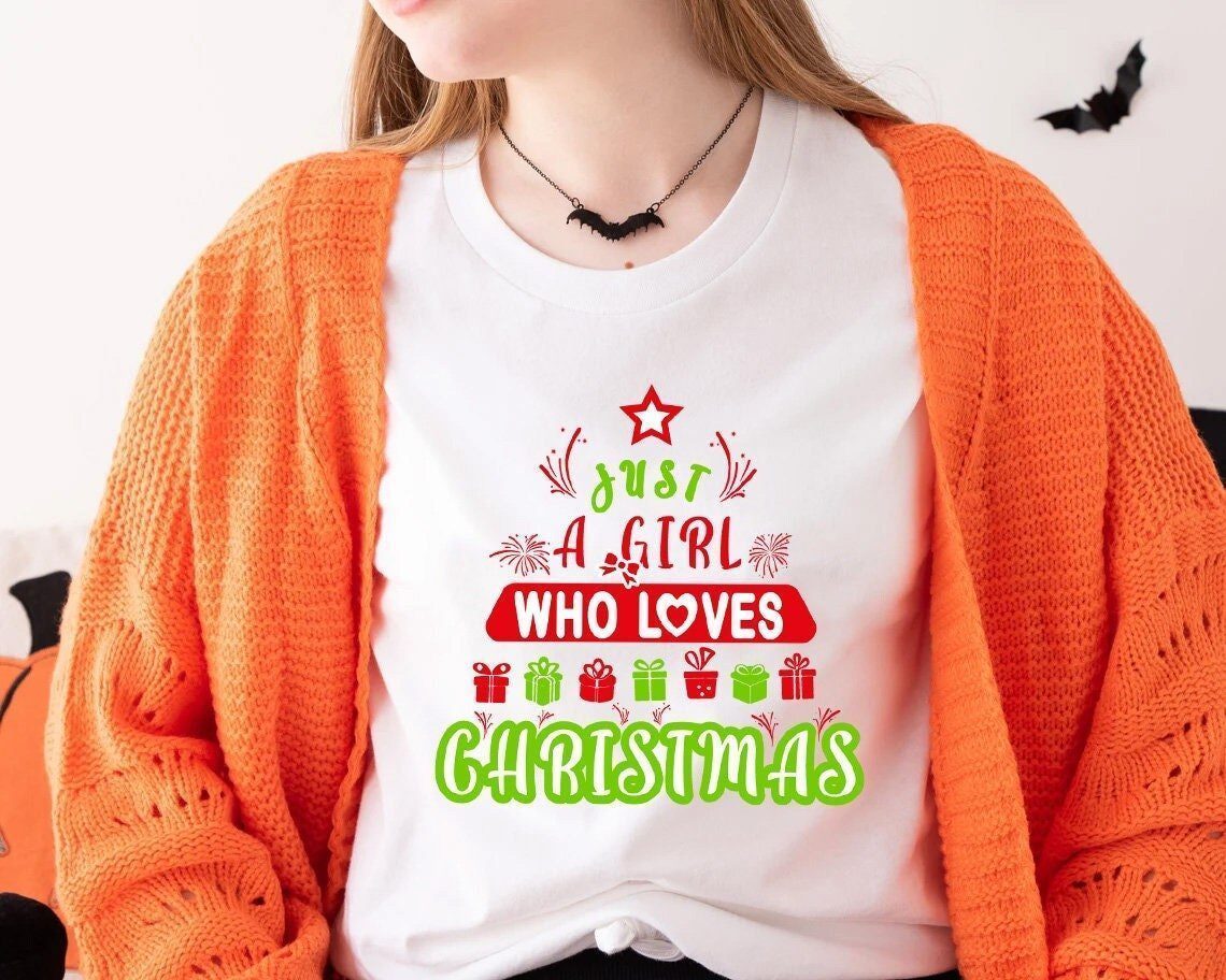 Just A Girl Who Love Christmas 2022 Shirt