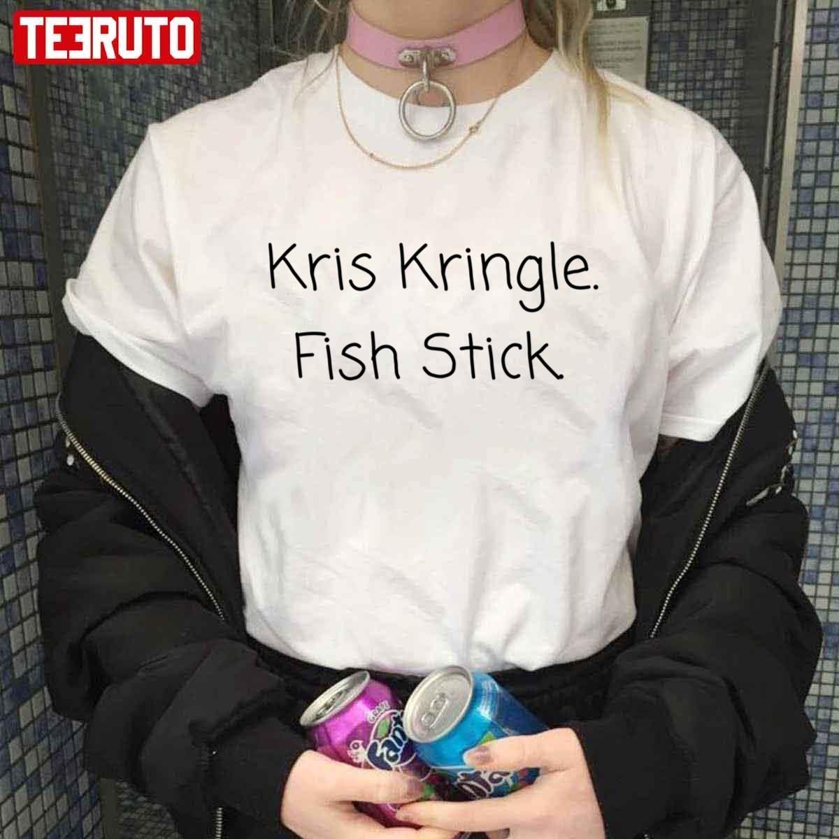 Kris Kringle Fish Stick Get Smart Quote 2022 Shirt