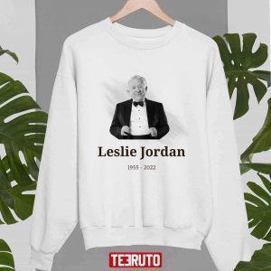 Legend Never Die Tribute Leslie Jordan 2022 Shirt