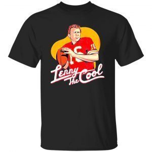 Len daw son lenny the cool 16 street style 2022 shirt