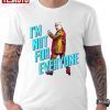 Leslie Jordan In I’m Not For Everyone 2022 shirt