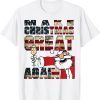 Make Christmas Great Again, Santa Clause, Xmas, Holiday Classic Shirt