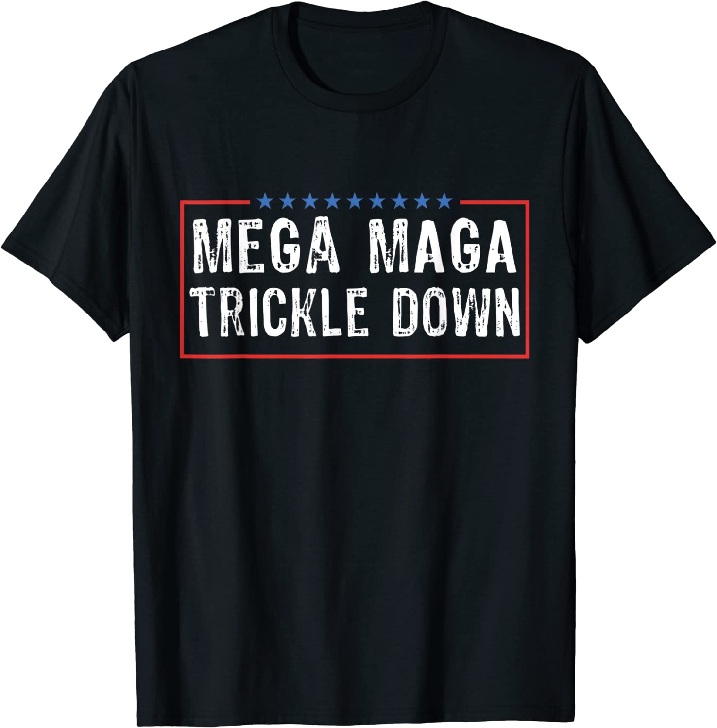 Mega MAGA Trickle Down Biden Quotes 2022 Shirt - Teeducks