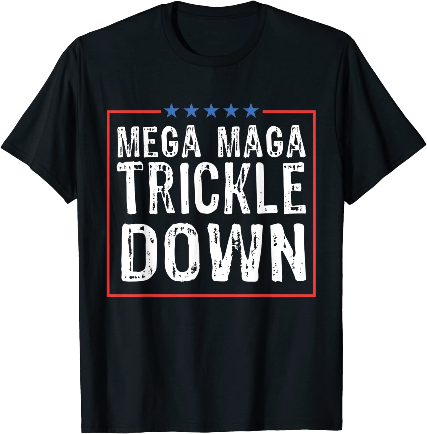 Mega Maga Trickle Down Sarcastic Biden Quotes 2022 Shirt Teeducks