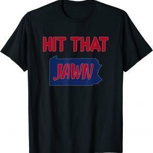 Pennsylvania Hit That Jawn Baseball Fans T-Shirt