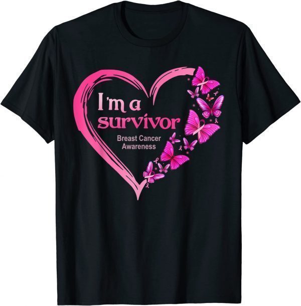 Pink Butterfly Heart I'm A Survivor Breast Cancer Awareness 2022 Shirt