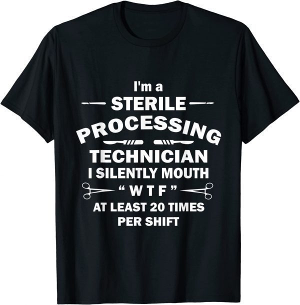 Sterile Processing Technician 2022 Shirt