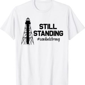 Still Standing Sanibel Strong Florida Hurricane Relief 2022 Shirt