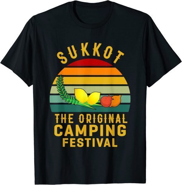 Sukkot The Original Camping Festival Sukkah Lulav Etrog 2022 Shirt