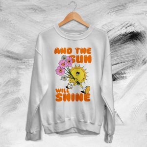 Sun Will Shine Custom Sun And Earth Earth Day Positive Vibe Nature 2022 Shirt