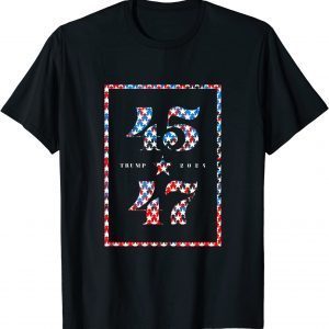 TRUMP 2024 45 AND 47th United States President Classic Shirt