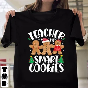 Teacher Of Smart Cookie Christmas 2022 Shirt