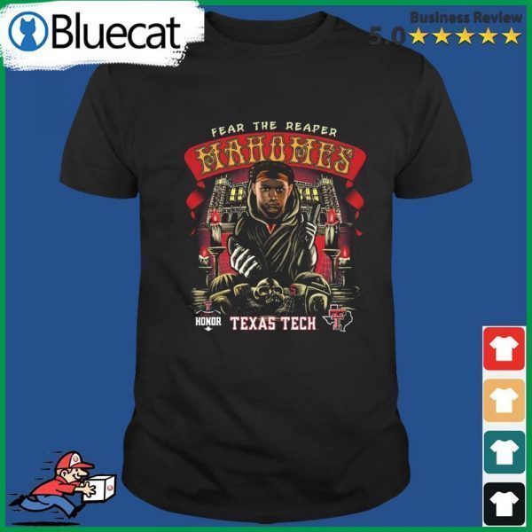 Texas Tech Mahomes Fear The Reaper Ring Of Honor 2022 Shirt