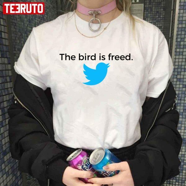 The Bird Is Freed Elon Musk Chief Twit Twitter Trending 2022 Shirt