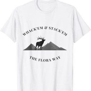 The Flora Way 2022 Shirt