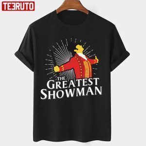 The Greatest Showman Hugh Jackman 2022 shirt