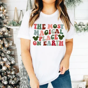 The Most Magical Place On Earth Christmas 2022 Shirt