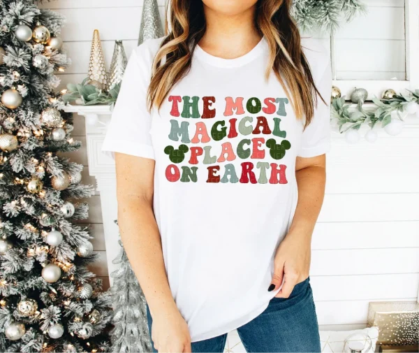 The Most Magical Place On Earth Christmas 2022 Shirt