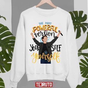 The Most Powerful Of Yourself Tom Holland’s Quote Lettering Classic Shirt