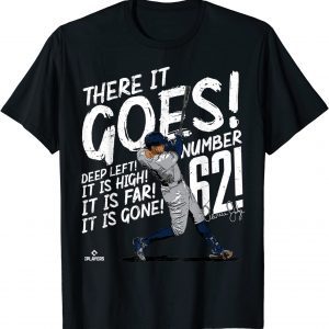 There It Goes Aaron Judge New York MLBPA 2022 Shirt