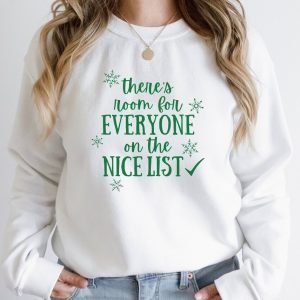 There's Room For Everyone On the Nice List Christmas Classic Shirt