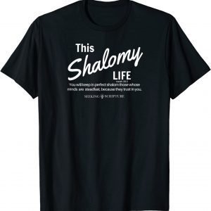 This Shalomy Life 2022 Shirt