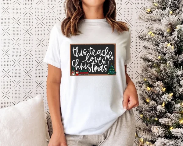 This Teacher Loves Christmas 2022 Shirt