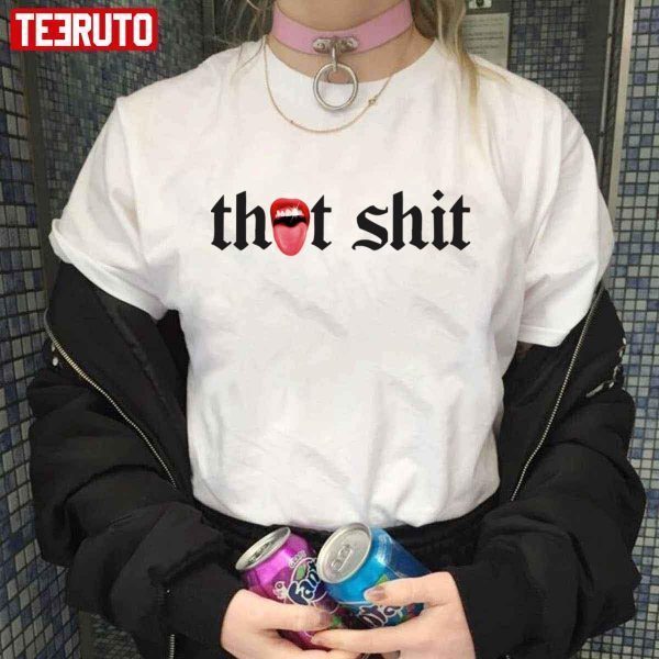 Thot Shit Megan Thee Stallion Typo 2022 Shirt