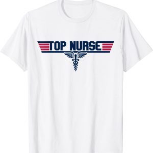 Top Nurse Health Care nursing Career Lover 2022 Shirt