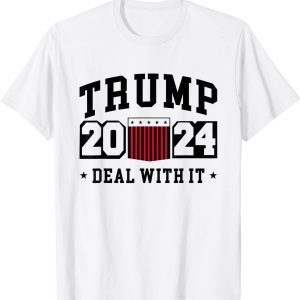 Trump 2024 Deal With It 2022 Shirt