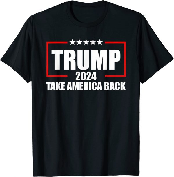 Trump 2024 Trump Take America Back American Flag 2022 Shirt