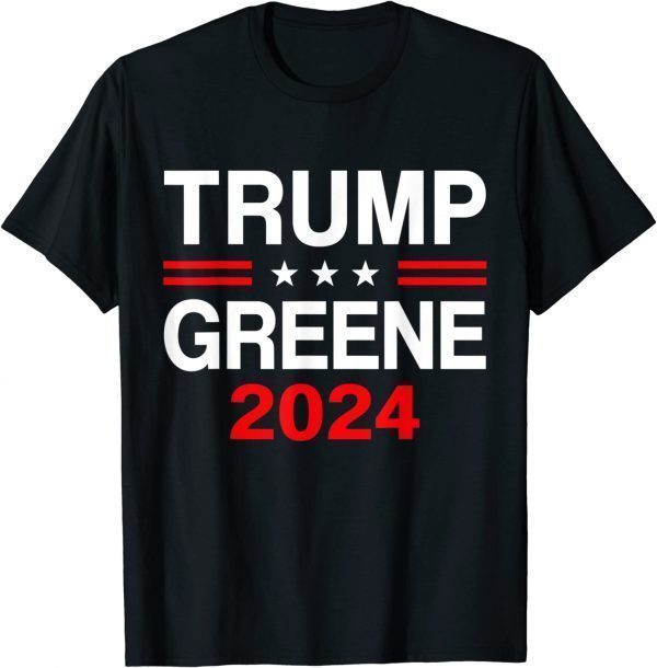 Trump Greene 2024 President Election Republican Ticket Classic hirt