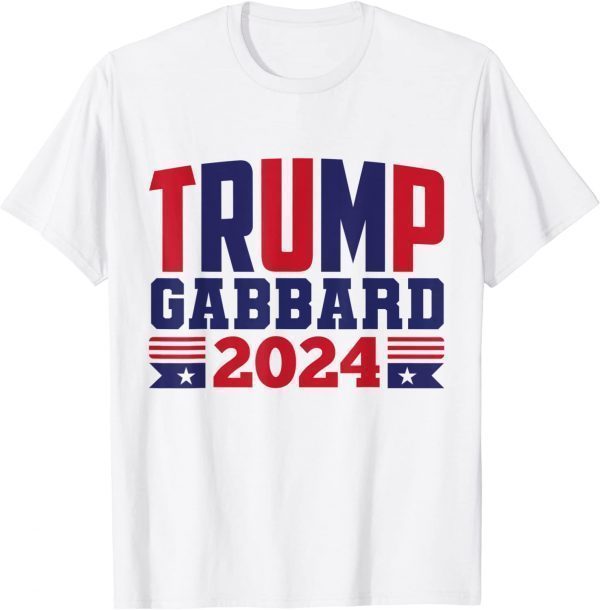 Trump Tulsi Gabbard 2024 Politic President Classic Shirt