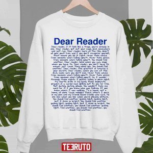 Ts Taylor Swft Midnights Dear Reader Entire Song Classic Shirt