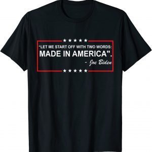Two Words Made In America 2022 Shirt